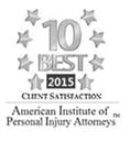 10 Best 2015 | Client Satisfaction | American Institute of Personal Injury Attorneys